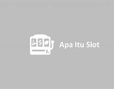 Apa Itu Slot Pada Komputer