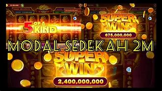 Slot Sedekah 2M Persen Berapa Rupiah